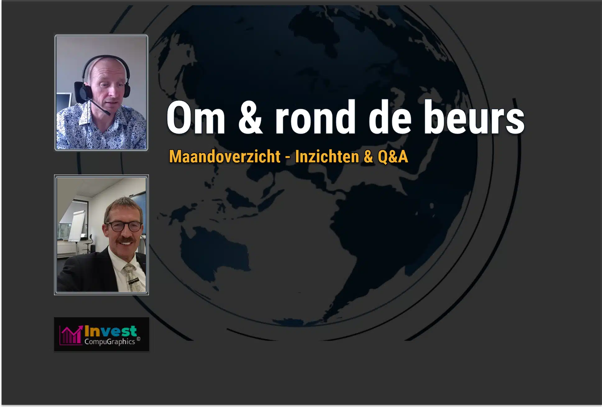 Om en Rond de Beurs — maandelijkse beursupdate